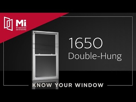 Know Your Window: MI 1650 Double-Hung Window